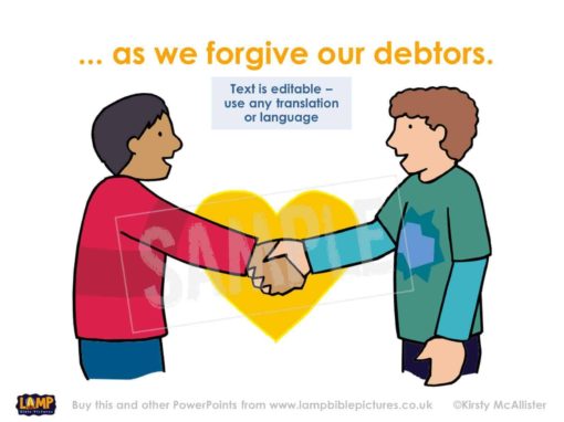 As we forgive our debtors