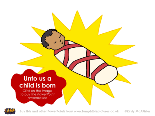 Isaiah 9 - Unto us a child is born