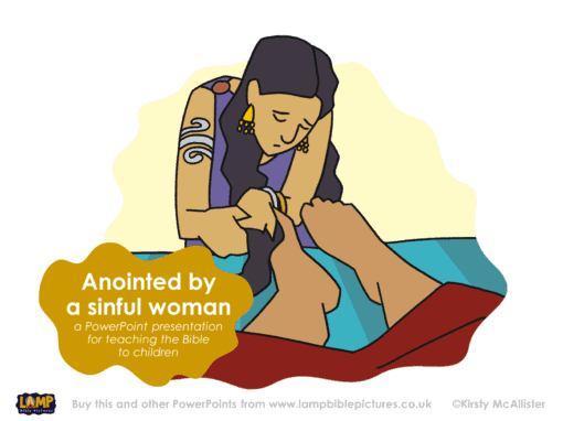 A Bible story PowerPoint presentation about Jesus anointed by a sinful woman.