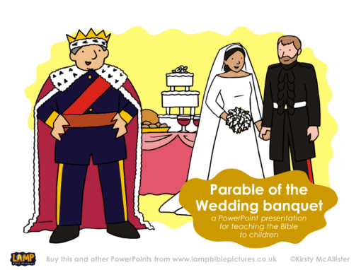 A Bible story PowerPoint presentation: Parable of the wedding banquet