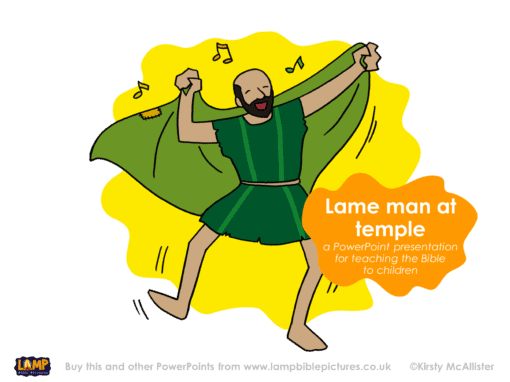 A Bible story PowerPoint presentation: The lame man at the temple