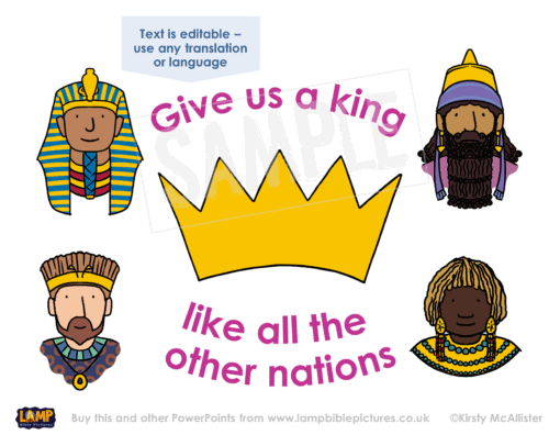 A Bible story PowerPoint presentation: Samuel- We want a king
